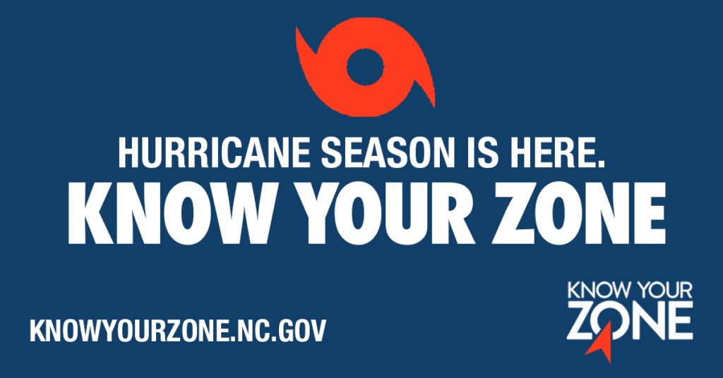 Hurricane preparedness sign with text Hurricane Season is Here, Know Your Zone